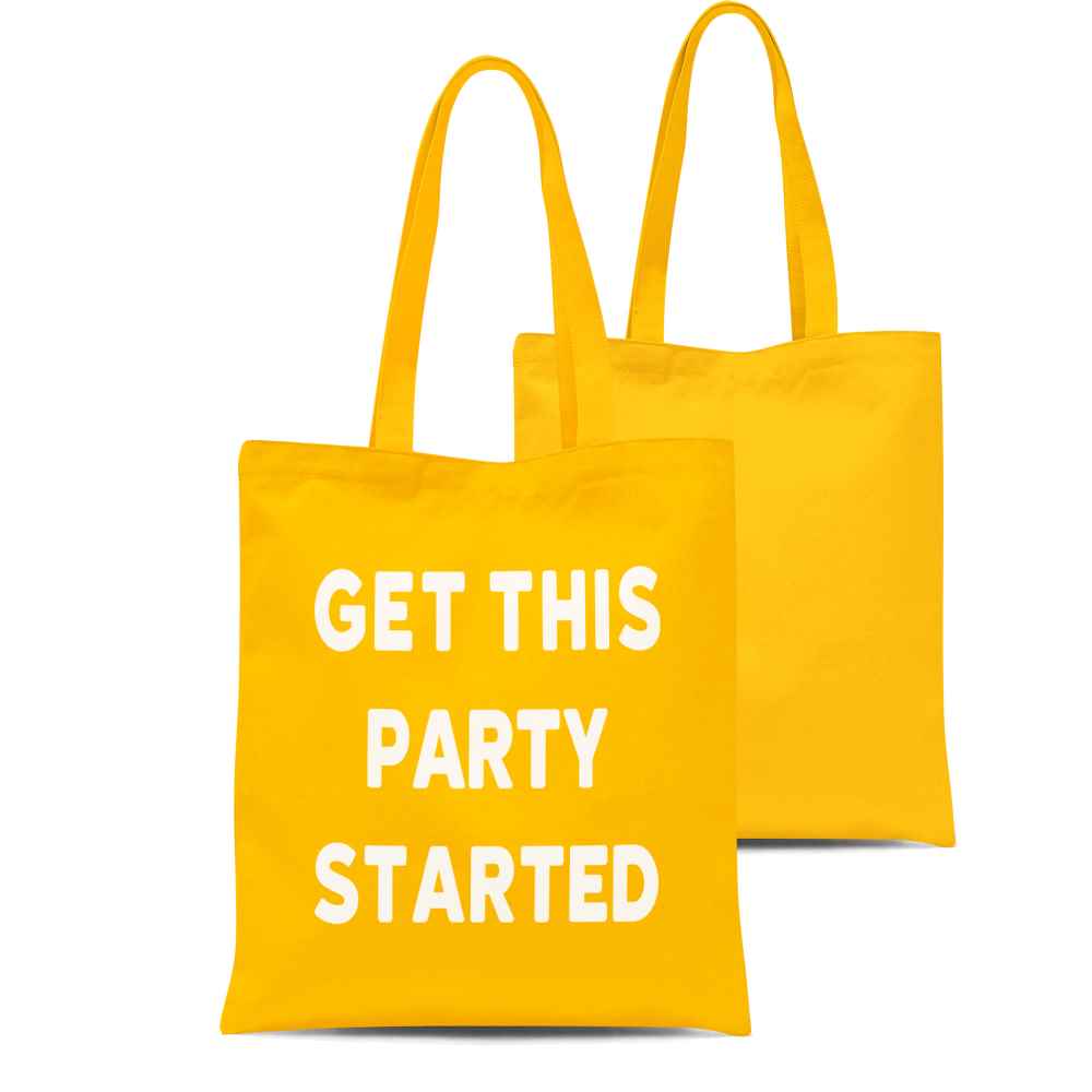Get This Party Started Tote Bag