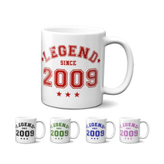 Legend Since 2009 Mug - 16th Birthday